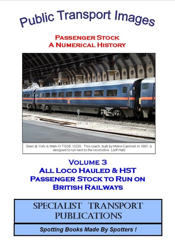 Cover of No 3 - Loco Hauled & HST Coaching Stock