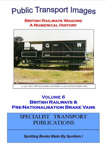 Cover of British Railways Wagons - a Numerical History  - Brake Vans 