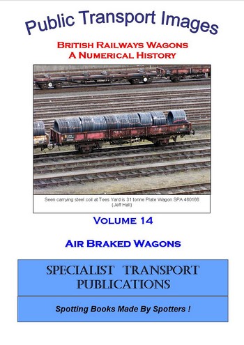 Cover of British Railways Wagons - a Numerical History - Air Braked Wagons