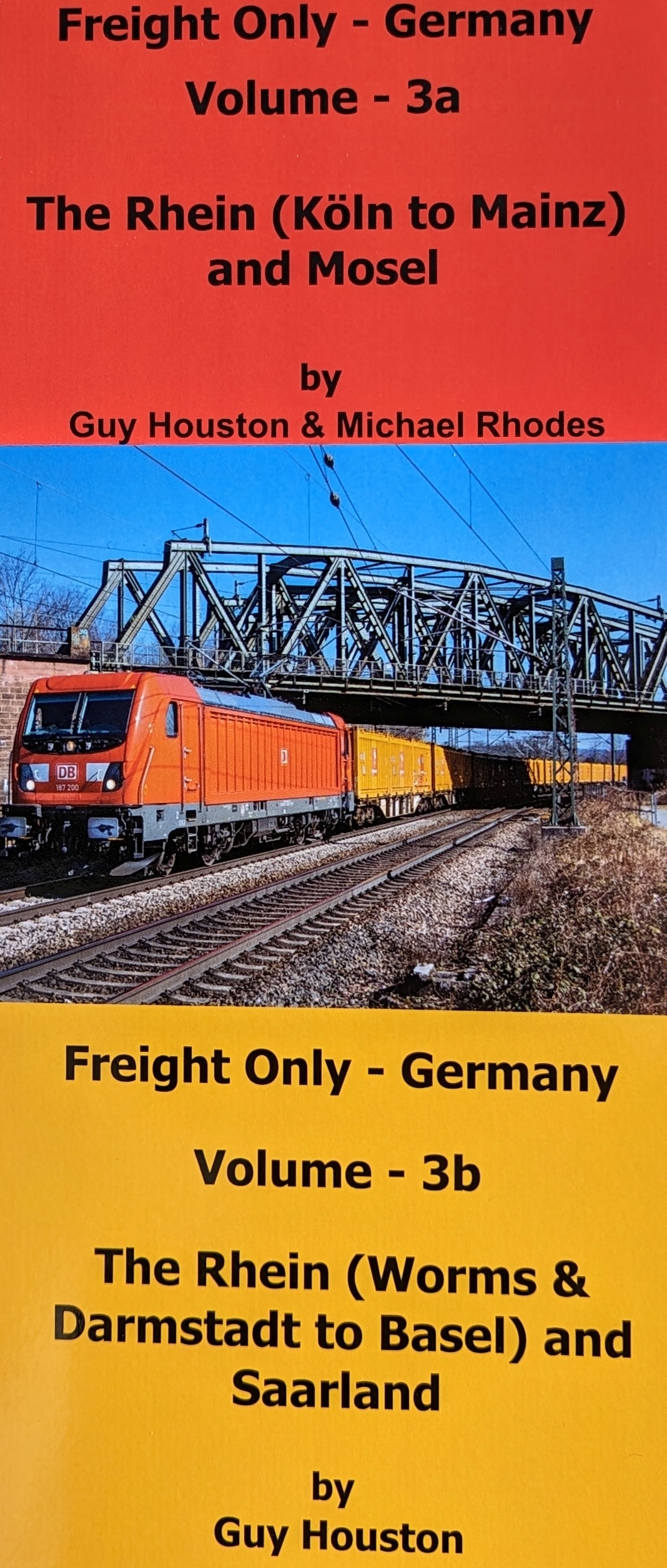 Cover of Freight only - Germany Volume 3a  & 3b - The Rhein (Koeln to Basel),  Saarland and Mosel