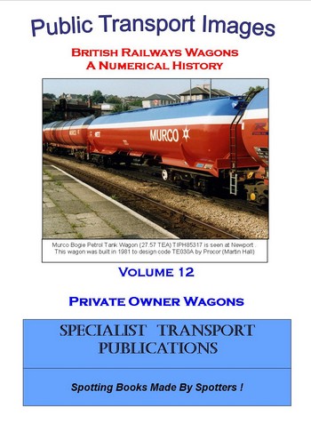 Cover of British Railways Wagons - a Numerical History - Private Owner Wagons