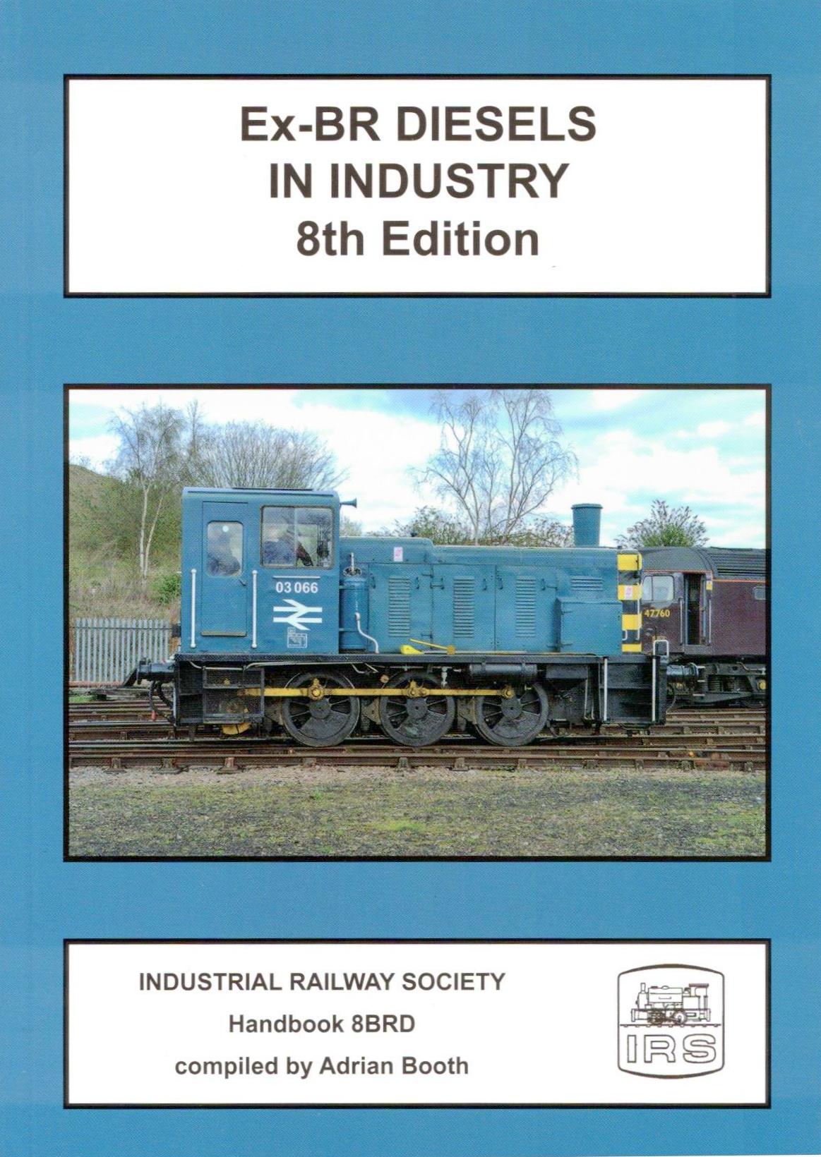 Cover of Ex BR Diesels in Industry 8th Edition